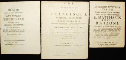 1742-1838 4db latin nyelvű kiadvány borító nélkül: Sacerdos mysticus vir Dei... D. Matthaeus Intze Batzoni... collaudatus a Georgio Huszti (hiányos); Oratio... Augustae Theresiae solennem Leopoldi Schaffrath; Ode in justa funebria augusti Francisci I. Austriae Imperatoris...; Lessus in obitum excellentissimi... Josephi Vurum, episcopi Nitriensis