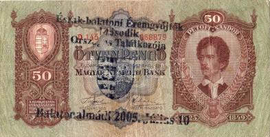 1932. 50P "Balatonalmádi 2005.." fny-sal T:II