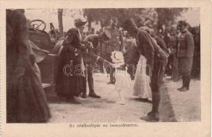 Az uralkodópár az Isonzo-fronton / Charles IV, Zita by the Isonzo front