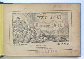 Gyermek Biblia - összeáll. Klein Károly. Miskolc, 1940. 240p. Modern kötésben, restaurált. Rajzokkal...