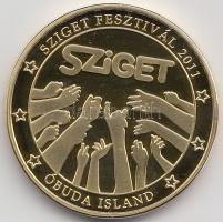 2011. "Budapest Sziget Fesztivál" aranyozott emlékérem (32mm) T:PP