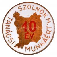 ~1980. "Tanácsi Munkáért" Br emlékplakett + "Tanácsi Munkáért Szolnok M. 10 év" ...