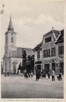 Nagykikinda with Catholic church, the shop of Journ Stein, bank (small tear)