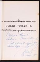 Dr Gyarmati Gyula: Toldi trilógia. Magán kiadás 1973. Dedikált!