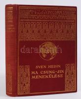 Magyar Földrajzi Társaság könyvtára: Sven Hedin: Ma Csung-Jin menekülése 61 képpel, Bp. Franklin-Társulat. Aranyozott, kiadói egészvászon kötésben. Jó állapotban.