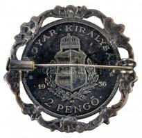 1936. 2P Ag "Liszt" kitűzővé alakítva T:2-