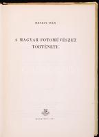Hevesy Iván: A magyar fotóművészet története. Budapest 1958. Bibliotheca Kiadó