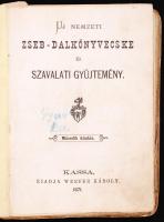 Új nemzeti zseb-dalkönyvecske é s  szavalati gyűjtemény. Kassa 1871. Werfer Károly. Viseltes állapot...