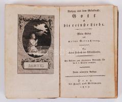 Herrn Hofrath [Karl] von Eckartshausen: Auszug aus dem Gebetbuch: Gott ist die reinste Liebe. Mein G...