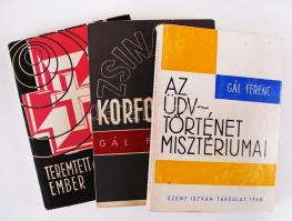 Gál Ferenc: Zsinat és korforduló; Az üdvtörténet misztériumai; A teremtett és megváltott ember. Bp., 1968-1970, Szent István Társulat. Papírkötésben