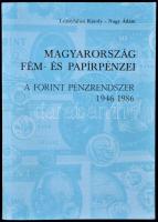 Leányfalusi Károly-Nagy Ádám: Magyarország fém- és papírpénzei /A forint pénzrendszer/1946-1986