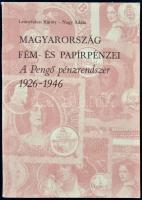 Leányfalusi Károly-Nagy Ádám: Magyarország fém- és papírpénzei /A pengő pénzrendszer/1926-1946