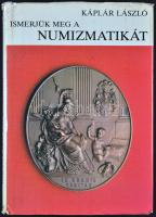 Káplár László: Ismerjük meg a numizmatikát. Bp., 1984. Gondolat 340p.