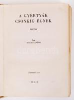 Márai Sándor: A gyertyák csonkig égnek. Bp., 1943, Révai. Restaurált félvászon kötésben