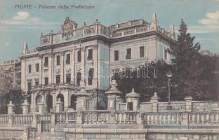 Fiume, Palazzo della Prefettura / Prefecture palace