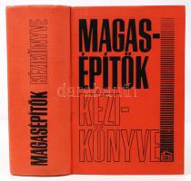 Magasépítők kézikönyve. Bp., 1980, Építésügyi Tájékoztatási Központ. Kiadói egészvászon kötésben, ábrákkal (belül a gerinc levált)