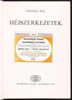 Csonka Pál: Héjszerkezetek. Bp., 1981, Akadémiai. Kiadói egészvászon kötésben, védőborítóval