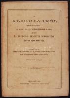 Könyves Tóth Mihály: Az alagutakról általában... három darab rajzlappal. Bp., 1875. Athenaeum. 54p.