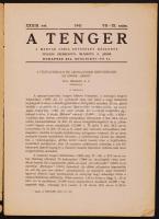1942/1943 2db folyóirat hadihajókról: A Magyar Haditengerészeti Egyesület Közleményei; A Tenger