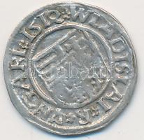 1514K-G. Denár "II. Ulászló" T:2,2-
Huszár 811.,Unger I.: 646.c