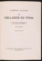 Jeans, James: A csillagos ég titkai. 32 képtáblával. Második, bővített kiadás. (Műveltség) Bp., 1937...