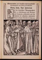 Liebe, Georg: Das Judentum in der deutschen Vergangenheit. Mit 106 Abb. und Beilagen nach Originalen, größtenteils aus dem fünfzehnten bis achtzehnten Jahrhundert. (Monographien zur deutschen Kulturgeschichte, 11.) Leipzig, 1903, Eugen Diederichs. Újrakötve, egészvászon kötésben (az utolsó lap sérült) /  Rebound, linen binding (last page damaged)