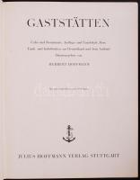 Hoffmann, Herbert: Gaststätten. Cafés und Restaurants, Ausflujgs- und Tanzlokale, Bars, Trink- und I...