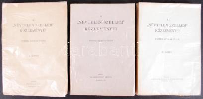 A névtelen szellem közleményei Eszter médium útján I.-III. kiadja Leidenfrost Sándor. Bp., 1929. 3 kötet