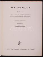 Hoffmann, Herbert: Schöne Räume. Eine Sammlung ausgeführter Wohn- und Schlafräume, Arbeitszimmer, Bü...