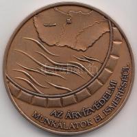 2006. "Árvízvédelemért" Br emlékérem (42,5mm) tűzoltóknak árvízvédelmi munkálatok elismeré...