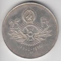 1956. 25Ft Ag "10 éves a forint / Parlament" T:2