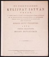 Fő tisztelendő Kuliffay István úrnak a Szent Miklós püspök nagy szombati társas káptalannak kinevezett kanonokjának... díszes neve ünnepére öröm érzetből buzgó nevendékei...Nagy-Szombat 1834. 4 p.