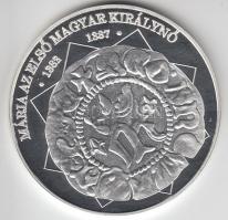 DN "A magyar nemzet pénzérméi - Mária az első magyar királynő 1382-1387." Ag (0,999) emlék...