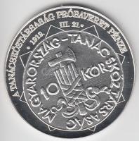 DN "A magyar nemzet pénzérméi - A Tanácsköztársaság próbaveret pénze 1919.III.21." Ag (0,9...