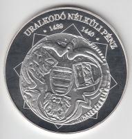 DN "A magyar nemzet pénzérméi - Uralkodó nélküli pénz 1439-1440." Ag (0,999) emlékérem (10...