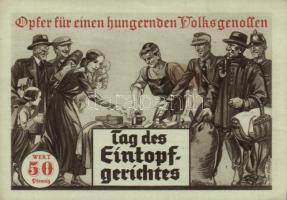 'Opfer für einen hungerndem Volksgenossen, Tag des Eintopfgerichtes' (non pc)