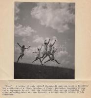 1935 Dr. Csörgeő Tibor (1869-1968): Élet. Vintage fotó, írógéppapírra ragasztva, alatta rövid, géppel írt szöveg a szerzőtől a kép keletkezési körülményeiről (jelzés nélkül, de garanciával), 18x13cm