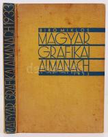 Biró Miklós: Magyar Grafikai Almanach. Bp., 1933 Saját kiadás, számos modern reklámgrafikával illusztrálv