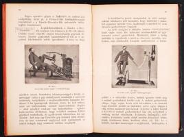 1904 Therapia. Szerk.: Dr. Justus Jakab és Dr. Szerb Zsigmond. VI.: Az izületi betegségek gyógyítása...