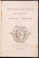 Nádaskay Béla - Schwenszky Ármin: Patkolástani kézikönyv. 2., átdolg. kiad. A szöveg közé nyomott 221 ábrával Bp. 1892. Szerzői, 224p. Kissé megviselt félvászon-kötésben.