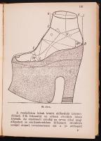 Ipari Szakkönyvtár 28-30: Cipész ismeretek. Összeáll.: Az ipari szakkönyvtár szerkesztőbizottsága. B...