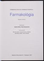 Farmakológia. Szerk. Gyires Klára, Fürst Zsuzsanna. (Farmakológia és Farmakoterápia I.) Bp., 2007, M...