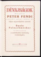 Dévajságok, melyeket Peter Fendi császári udvari piktor úr bájos aquarelljeihez szerzett Susie Feins...