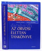 Fonyó Attila - Ligeti Erzsébet: Az orvosi élettan tankönyve. Bp., 2008, Medicina. Kartonált, borítója, gerincén, felül sérült