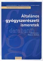 Általános gyógyszerészeti ismeretek. Szerk. Vincze Zoltán (Egészségügyi Felsőoktatási Záróvizsga Tesztkérdésgyűjtemények) Bp., 2005, Medicina