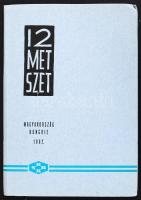 1962 12 metszet magyar grafikusoktól, benne: Gross Arnold, Menyhárt József, Bordás Ferenc, Gácsi Mih...