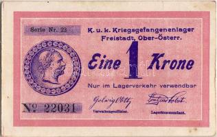 Ausztria Freistadt/ hadifogolytábor (I. Világháború) 1K T:II+
