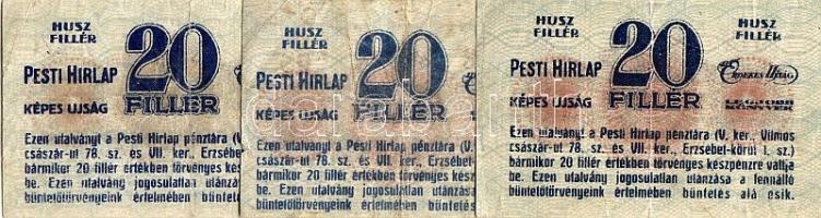 Dátum nélkül "Pesti Hírlap" 20f (3x) elcsúszásokkal, ill. másszínű sorozatszámokkal T:II