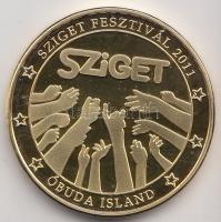 2011. "Budapest Sziget Fesztivál" aranyozott emlékérem (32mm) T:PP