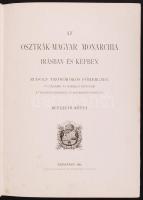Az Osztrák-Magyar Monarchia írásban és képben Bevezető kötet. Budapest, 1901, Magyar Királyi Államny...